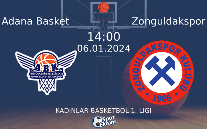 06 Ocak 2024 Adana Basket vs Zonguldakspor maçı Hangi Kanalda Saat Kaçta Yayınlanacak? 06 Ocak 2024 Adana Basket vs Zonguldakspor maçı Hangi Kanalda Saat Kaçta Yayınlanacak?
