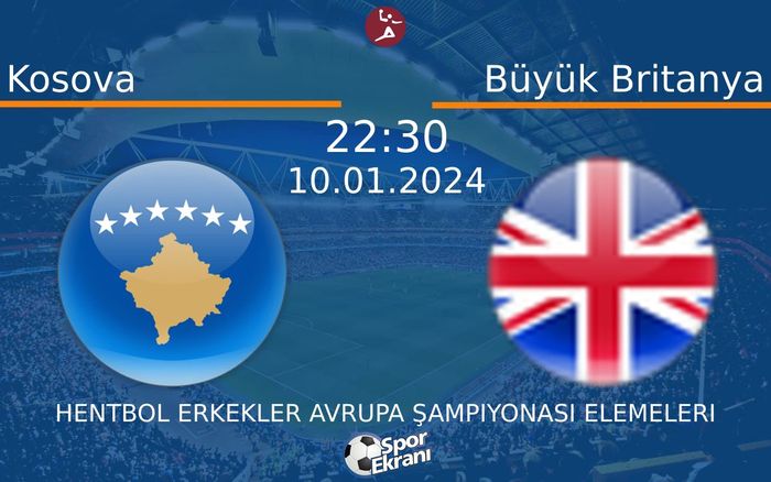 10 Ocak 2024 Kosova vs Büyük Britanya maçı Hangi Kanalda Saat Kaçta Yayınlanacak? 10 Ocak 2024 Kosova vs Büyük Britanya maçı Hangi Kanalda Saat Kaçta Yayınlanacak?