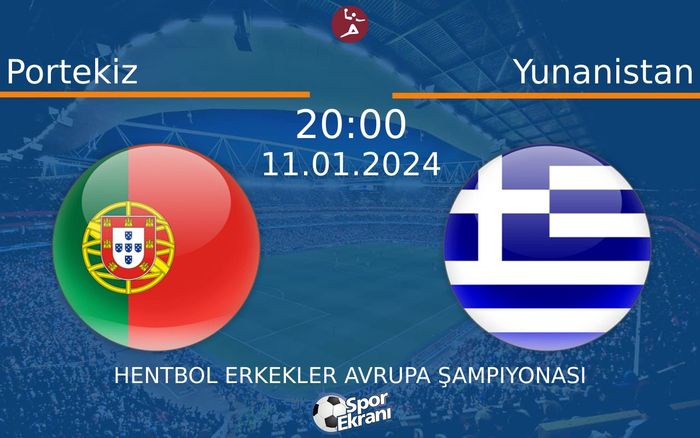 11 Ocak 2024 Portekiz vs Yunanistan maçı Hangi Kanalda Saat Kaçta Yayınlanacak? 11 Ocak 2024 Portekiz vs Yunanistan maçı Hangi Kanalda Saat Kaçta Yayınlanacak?