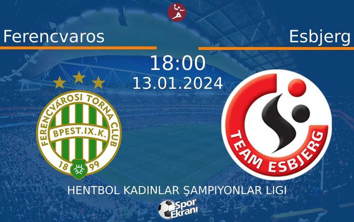 13 Ocak 2024 Ferencvaros vs Esbjerg maçı Hangi Kanalda Saat Kaçta Yayınlanacak? 13 Ocak 2024 Ferencvaros vs Esbjerg maçı Hangi Kanalda Saat Kaçta Yayınlanacak?