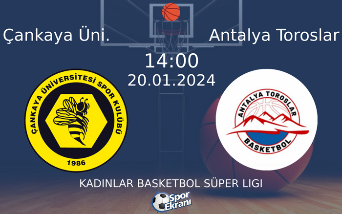 20 Ocak 2024 Çankaya Üni. vs Antalya Toroslar maçı Hangi Kanalda Saat Kaçta Yayınlanacak? 20 Ocak 2024 Çankaya Üni. vs Antalya Toroslar maçı Hangi Kanalda Saat Kaçta Yayınlanacak?