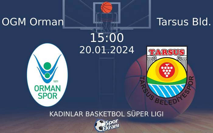 20 Ocak 2024 OGM Orman vs Tarsus Bld. maçı Hangi Kanalda Saat Kaçta Yayınlanacak? 20 Ocak 2024 OGM Orman vs Tarsus Bld. maçı Hangi Kanalda Saat Kaçta Yayınlanacak?