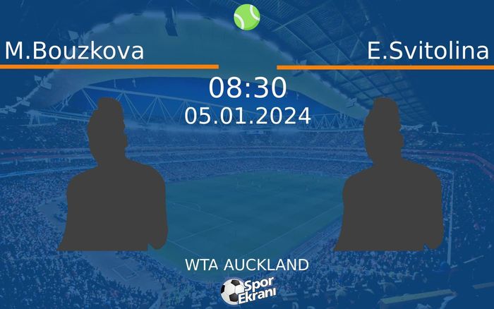 05 Ocak 2024 M.Bouzkova vs E.Svitolina maçı Hangi Kanalda Saat Kaçta Yayınlanacak? 05 Ocak 2024 M.Bouzkova vs E.Svitolina maçı Hangi Kanalda Saat Kaçta Yayınlanacak?