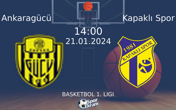 21 Ocak 2024 Ankaragücü vs Kapaklı Spor maçı Hangi Kanalda Saat Kaçta Yayınlanacak? 21 Ocak 2024 Ankaragücü vs Kapaklı Spor maçı Hangi Kanalda Saat Kaçta Yayınlanacak?
