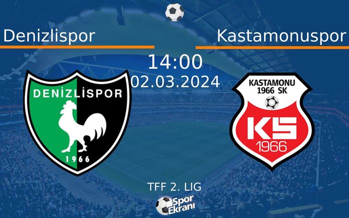 02 Mart 2024 Denizlispor vs Kastamonuspor maçı Hangi Kanalda Saat Kaçta Yayınlanacak? 02 Mart 2024 Denizlispor vs Kastamonuspor maçı Hangi Kanalda Saat Kaçta Yayınlanacak?