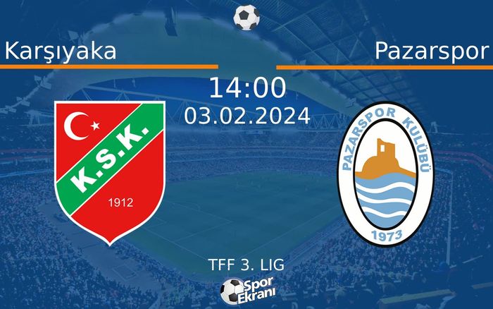 03 Şubat 2024 Karşıyaka vs Pazarspor maçı Hangi Kanalda Saat Kaçta Yayınlanacak? 03 Şubat 2024 Karşıyaka vs Pazarspor maçı Hangi Kanalda Saat Kaçta Yayınlanacak?