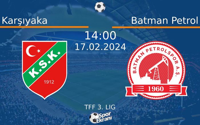 17 Şubat 2024 Karşıyaka vs Batman Petrol maçı Hangi Kanalda Saat Kaçta Yayınlanacak? 17 Şubat 2024 Karşıyaka vs Batman Petrol maçı Hangi Kanalda Saat Kaçta Yayınlanacak?