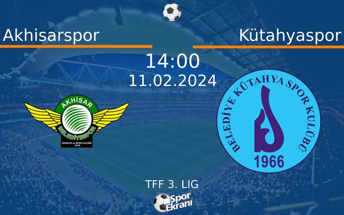 11 Şubat 2024 Akhisarspor vs Kütahyaspor maçı Hangi Kanalda Saat Kaçta Yayınlanacak? 11 Şubat 2024 Akhisarspor vs Kütahyaspor maçı Hangi Kanalda Saat Kaçta Yayınlanacak?