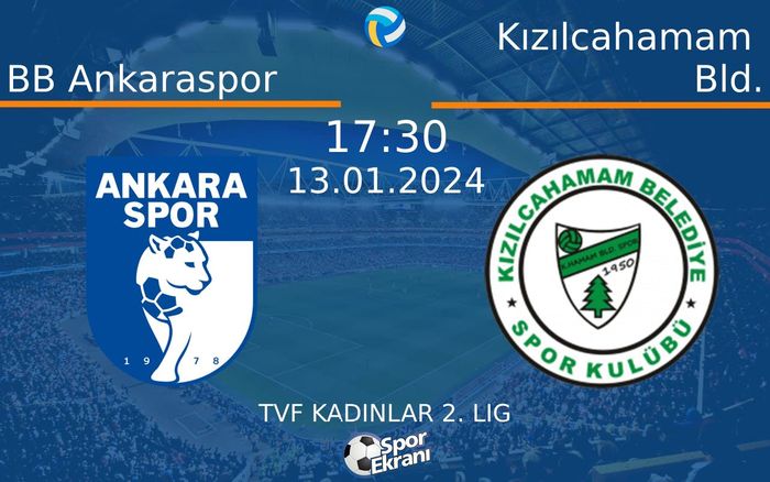 13 Ocak 2024 BB Ankaraspor vs Kızılcahamam Bld. maçı Hangi Kanalda Saat Kaçta Yayınlanacak? 13 Ocak 2024 BB Ankaraspor vs Kızılcahamam Bld. maçı Hangi Kanalda Saat Kaçta Yayınlanacak?