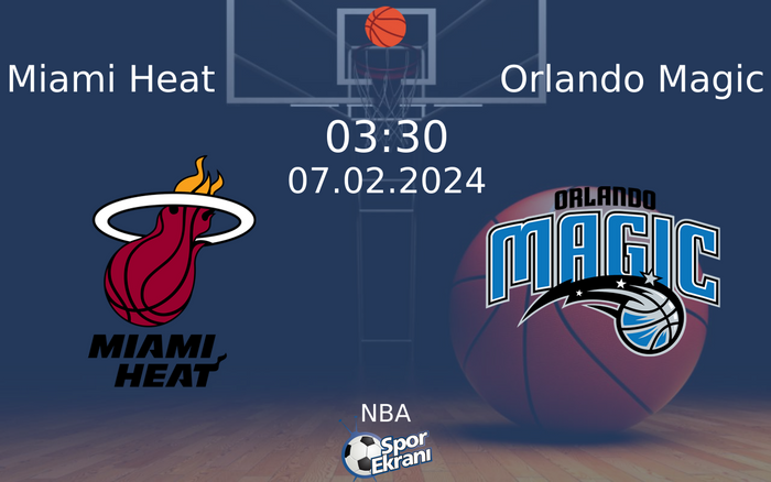 07 Şubat 2024 Miami Heat vs Orlando Magic maçı Hangi Kanalda Saat Kaçta Yayınlanacak? 07 Şubat 2024 Miami Heat vs Orlando Magic maçı Hangi Kanalda Saat Kaçta Yayınlanacak?