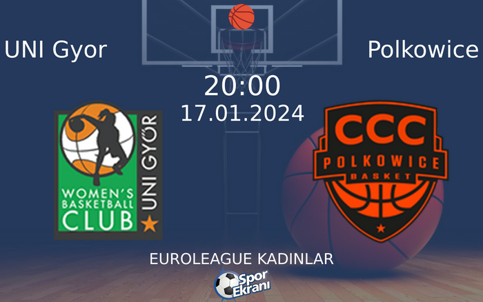 17 Ocak 2024 UNI Gyor vs Polkowice maçı Hangi Kanalda Saat Kaçta Yayınlanacak? 17 Ocak 2024 UNI Gyor vs Polkowice maçı Hangi Kanalda Saat Kaçta Yayınlanacak?