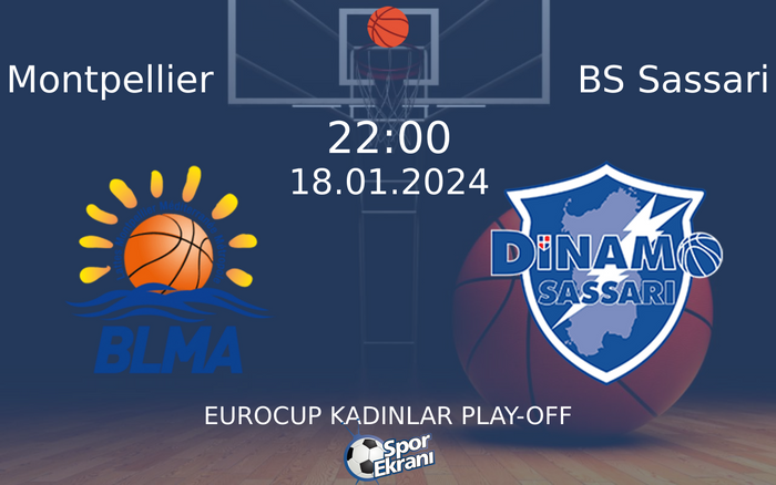 18 Ocak 2024 Montpellier vs BS Sassari maçı Hangi Kanalda Saat Kaçta Yayınlanacak? 18 Ocak 2024 Montpellier vs BS Sassari maçı Hangi Kanalda Saat Kaçta Yayınlanacak?