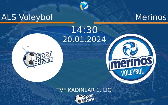 20 Ocak 2024 ALS Voleybol vs Merinos maçı Hangi Kanalda Saat Kaçta Yayınlanacak? 20 Ocak 2024 ALS Voleybol vs Merinos maçı Hangi Kanalda Saat Kaçta Yayınlanacak?