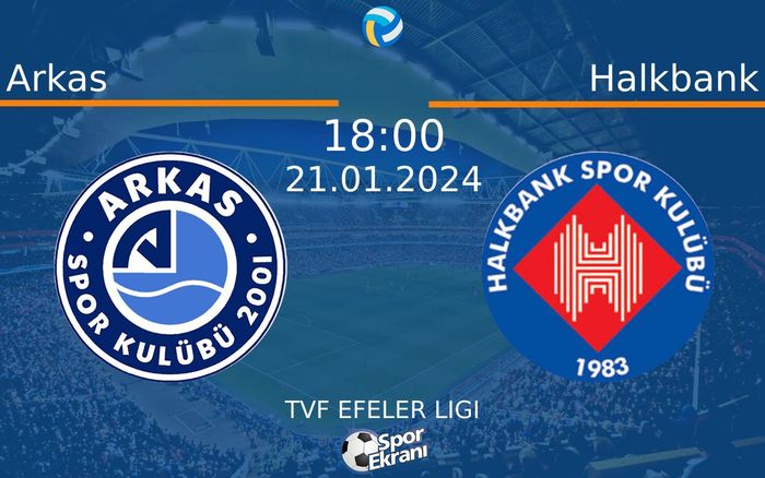 21 Ocak 2024 Arkas vs Halkbank maçı Hangi Kanalda Saat Kaçta Yayınlanacak? 21 Ocak 2024 Arkas vs Halkbank maçı Hangi Kanalda Saat Kaçta Yayınlanacak?