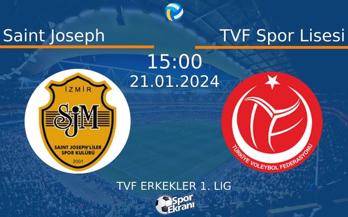 21 Ocak 2024 Saint Joseph vs TVF Spor Lisesi maçı Hangi Kanalda Saat Kaçta Yayınlanacak? 21 Ocak 2024 Saint Joseph vs TVF Spor Lisesi maçı Hangi Kanalda Saat Kaçta Yayınlanacak?