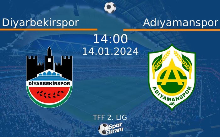 14 Ocak 2024 Diyarbekirspor vs Adıyamanspor maçı Hangi Kanalda Saat Kaçta Yayınlanacak? 14 Ocak 2024 Diyarbekirspor vs Adıyamanspor maçı Hangi Kanalda Saat Kaçta Yayınlanacak?