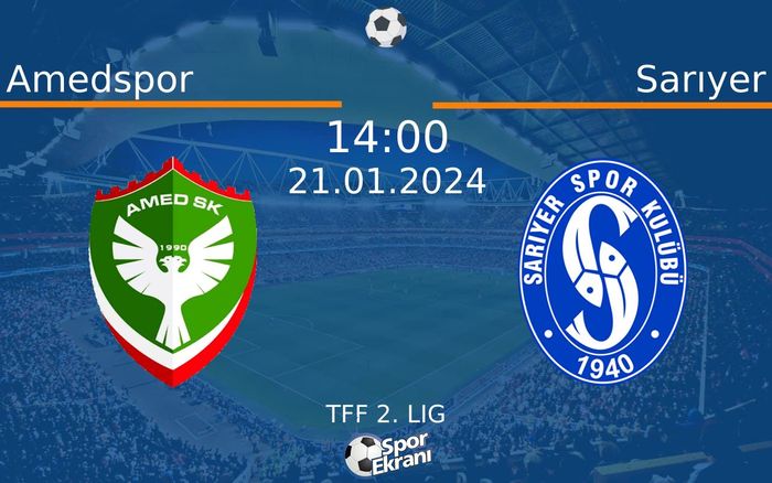21 Ocak 2024 Amedspor vs Sarıyer maçı Hangi Kanalda Saat Kaçta Yayınlanacak? 21 Ocak 2024 Amedspor vs Sarıyer maçı Hangi Kanalda Saat Kaçta Yayınlanacak?