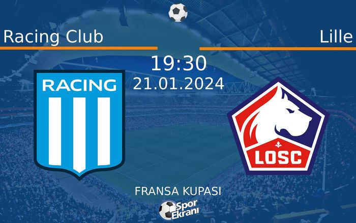 21 Ocak 2024 Racing Club vs Lille maçı Hangi Kanalda Saat Kaçta Yayınlanacak? 21 Ocak 2024 Racing Club vs Lille maçı Hangi Kanalda Saat Kaçta Yayınlanacak?