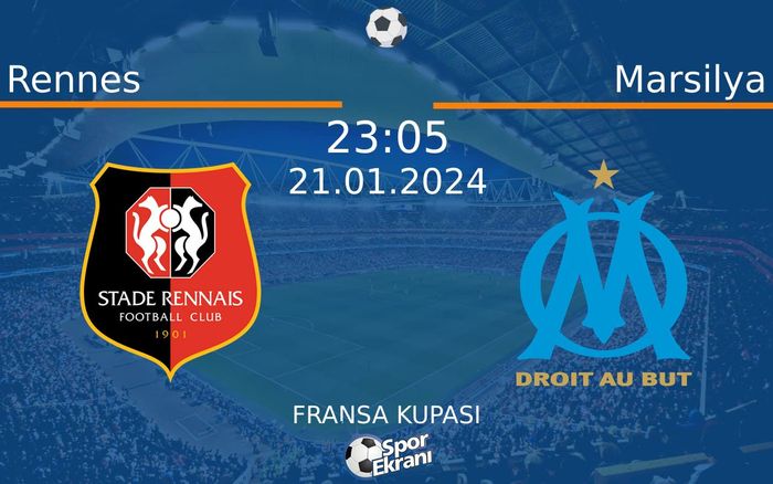 21 Ocak 2024 Rennes vs Marsilya maçı Hangi Kanalda Saat Kaçta Yayınlanacak? 21 Ocak 2024 Rennes vs Marsilya maçı Hangi Kanalda Saat Kaçta Yayınlanacak?