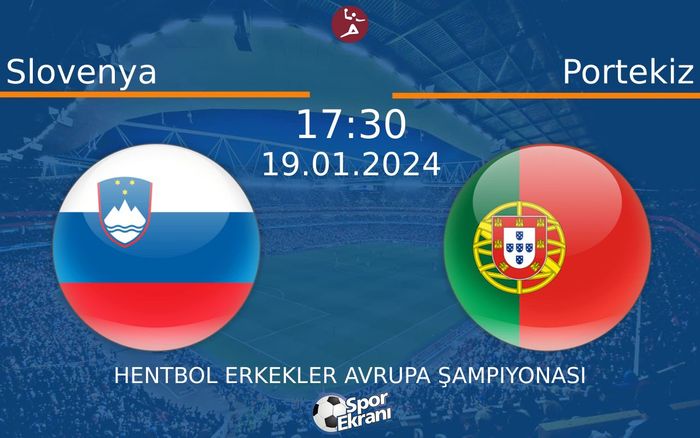 19 Ocak 2024 Slovenya vs Portekiz maçı Hangi Kanalda Saat Kaçta Yayınlanacak? 19 Ocak 2024 Slovenya vs Portekiz maçı Hangi Kanalda Saat Kaçta Yayınlanacak?