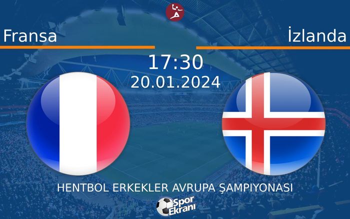 20 Ocak 2024 Fransa vs İzlanda maçı Hangi Kanalda Saat Kaçta Yayınlanacak? 20 Ocak 2024 Fransa vs İzlanda maçı Hangi Kanalda Saat Kaçta Yayınlanacak?