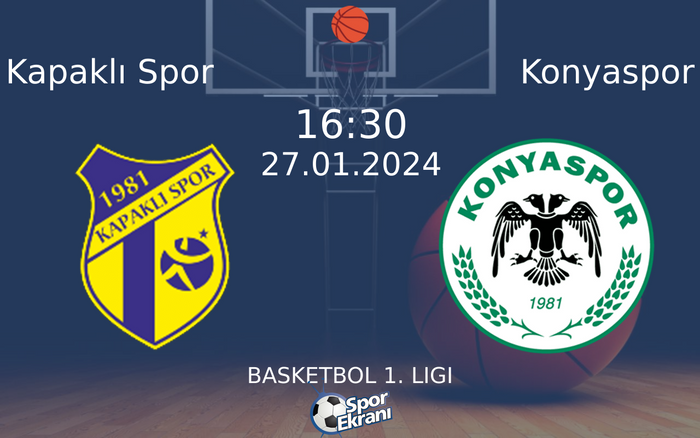 27 Ocak 2024 Kapaklı Spor vs Konyaspor maçı Hangi Kanalda Saat Kaçta Yayınlanacak?