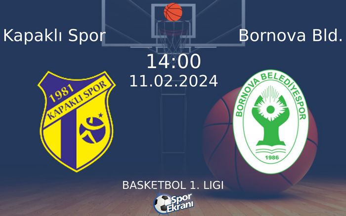11 Şubat 2024 Kapaklı Spor vs Bornova Bld. maçı Hangi Kanalda Saat Kaçta Yayınlanacak? 11 Şubat 2024 Kapaklı Spor vs Bornova Bld. maçı Hangi Kanalda Saat Kaçta Yayınlanacak?