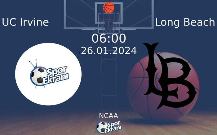 26 Ocak 2024 UC Irvine vs Long Beach maçı Hangi Kanalda Saat Kaçta Yayınlanacak? 26 Ocak 2024 UC Irvine vs Long Beach maçı Hangi Kanalda Saat Kaçta Yayınlanacak?