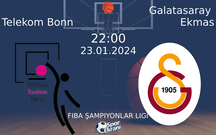 23 Ocak 2024 Telekom Bonn vs Galatasaray Ekmas maçı Hangi Kanalda Saat Kaçta Yayınlanacak? 23 Ocak 2024 Telekom Bonn vs Galatasaray Ekmas maçı Hangi Kanalda Saat Kaçta Yayınlanacak?