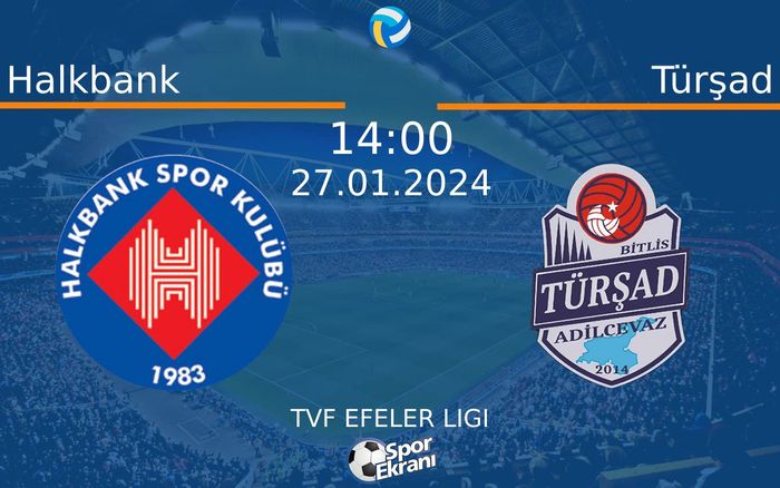 27 Ocak 2024 Halkbank vs Türşad maçı Hangi Kanalda Saat Kaçta Yayınlanacak? 27 Ocak 2024 Halkbank vs Türşad maçı Hangi Kanalda Saat Kaçta Yayınlanacak?