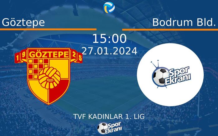 27 Ocak 2024 Göztepe vs Bodrum Bld. maçı Hangi Kanalda Saat Kaçta Yayınlanacak?