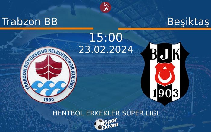 23 Şubat 2024 Trabzon BB vs Beşiktaş maçı Hangi Kanalda Saat Kaçta Yayınlanacak? 23 Şubat 2024 Trabzon BB vs Beşiktaş maçı Hangi Kanalda Saat Kaçta Yayınlanacak?
