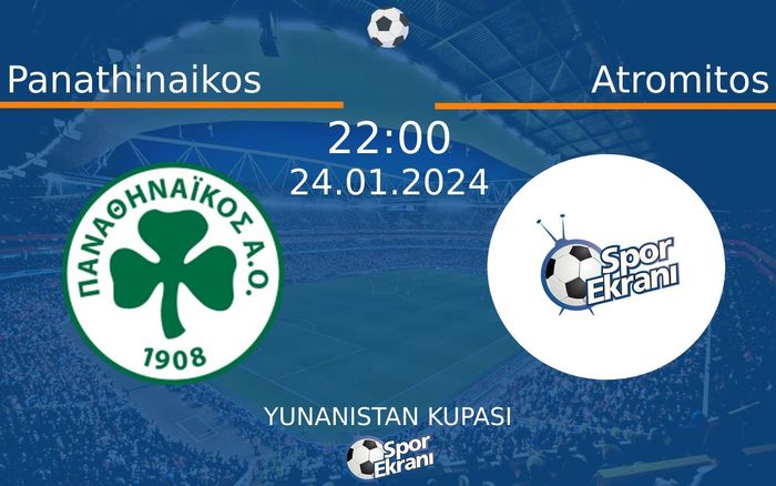 24 Ocak 2024 Panathinaikos vs Atromitos maçı Hangi Kanalda Saat Kaçta Yayınlanacak? 24 Ocak 2024 Panathinaikos vs Atromitos maçı Hangi Kanalda Saat Kaçta Yayınlanacak?