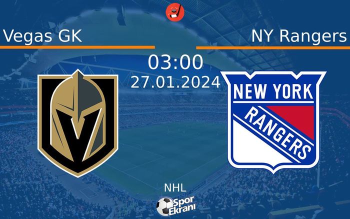 27 Ocak 2024 Vegas GK vs NY Rangers maçı Hangi Kanalda Saat Kaçta Yayınlanacak? 27 Ocak 2024 Vegas GK vs NY Rangers maçı Hangi Kanalda Saat Kaçta Yayınlanacak?