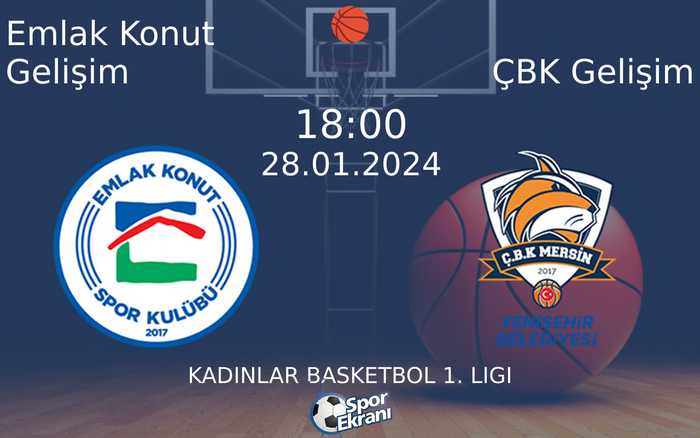 28 Ocak 2024 Emlak Konut Gelişim vs ÇBK Gelişim maçı Hangi Kanalda Saat Kaçta Yayınlanacak? 28 Ocak 2024 Emlak Konut Gelişim vs ÇBK Gelişim maçı Hangi Kanalda Saat Kaçta Yayınlanacak?