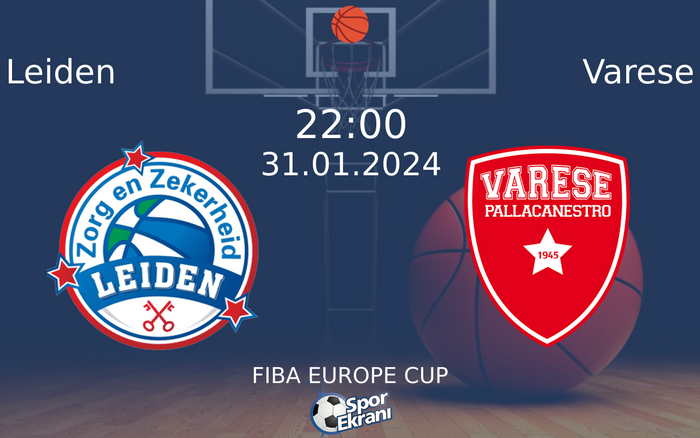 31 Ocak 2024 Leiden vs Varese maçı Hangi Kanalda Saat Kaçta Yayınlanacak? 31 Ocak 2024 Leiden vs Varese maçı Hangi Kanalda Saat Kaçta Yayınlanacak?