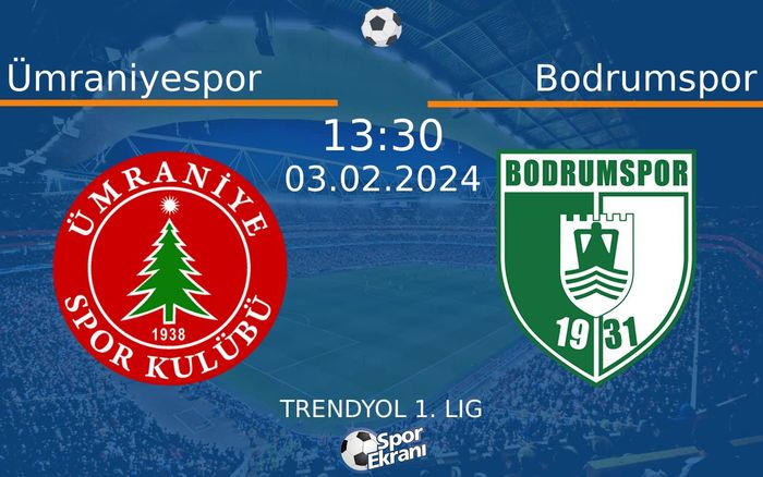 03 Şubat 2024 Ümraniyespor vs Bodrumspor maçı Hangi Kanalda Saat Kaçta Yayınlanacak? 03 Şubat 2024 Ümraniyespor vs Bodrumspor maçı Hangi Kanalda Saat Kaçta Yayınlanacak?