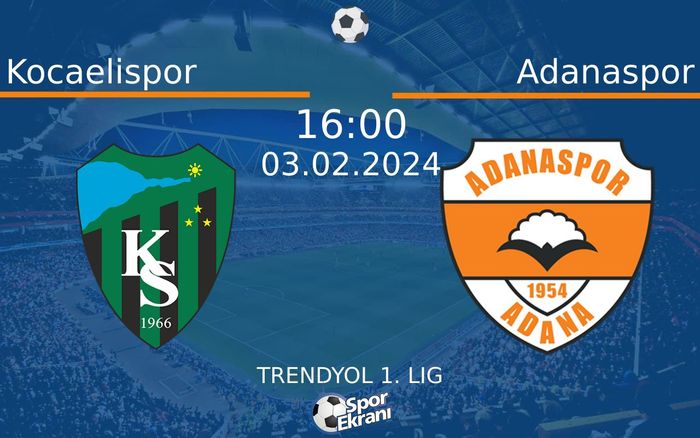 03 Şubat 2024 Kocaelispor vs Adanaspor maçı Hangi Kanalda Saat Kaçta Yayınlanacak? 03 Şubat 2024 Kocaelispor vs Adanaspor maçı Hangi Kanalda Saat Kaçta Yayınlanacak?