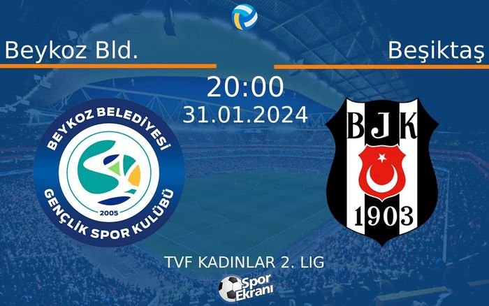 31 Ocak 2024 Beykoz Bld. vs Beşiktaş maçı Hangi Kanalda Saat Kaçta Yayınlanacak? 31 Ocak 2024 Beykoz Bld. vs Beşiktaş maçı Hangi Kanalda Saat Kaçta Yayınlanacak?