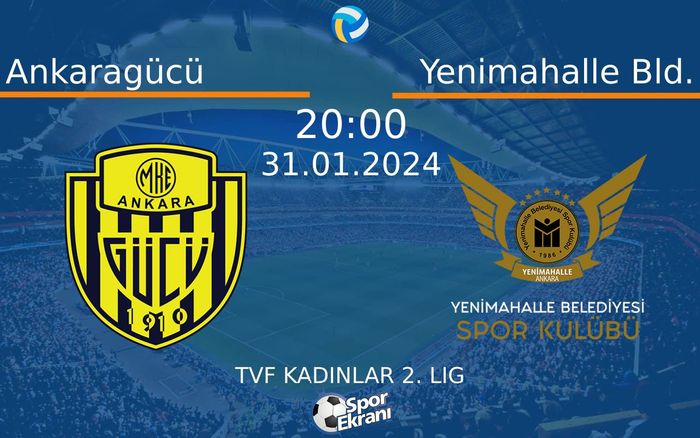 31 Ocak 2024 Ankaragücü vs Yenimahalle Bld. maçı Hangi Kanalda Saat Kaçta Yayınlanacak? 31 Ocak 2024 Ankaragücü vs Yenimahalle Bld. maçı Hangi Kanalda Saat Kaçta Yayınlanacak?
