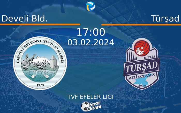 03 Şubat 2024 Develi Bld. vs Türşad maçı Hangi Kanalda Saat Kaçta Yayınlanacak? 03 Şubat 2024 Develi Bld. vs Türşad maçı Hangi Kanalda Saat Kaçta Yayınlanacak?