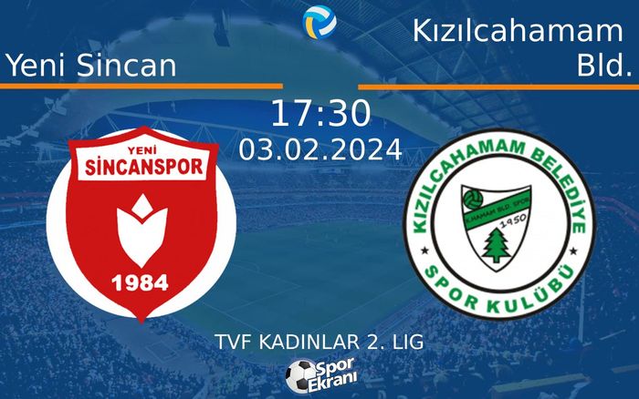 03 Şubat 2024 Yeni Sincan vs Kızılcahamam Bld. maçı Hangi Kanalda Saat Kaçta Yayınlanacak? 03 Şubat 2024 Yeni Sincan vs Kızılcahamam Bld. maçı Hangi Kanalda Saat Kaçta Yayınlanacak?