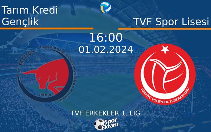 01 Şubat 2024 Tarım Kredi Gençlik vs TVF Spor Lisesi maçı Hangi Kanalda Saat Kaçta Yayınlanacak? 01 Şubat 2024 Tarım Kredi Gençlik vs TVF Spor Lisesi maçı Hangi Kanalda Saat Kaçta Yayınlanacak?