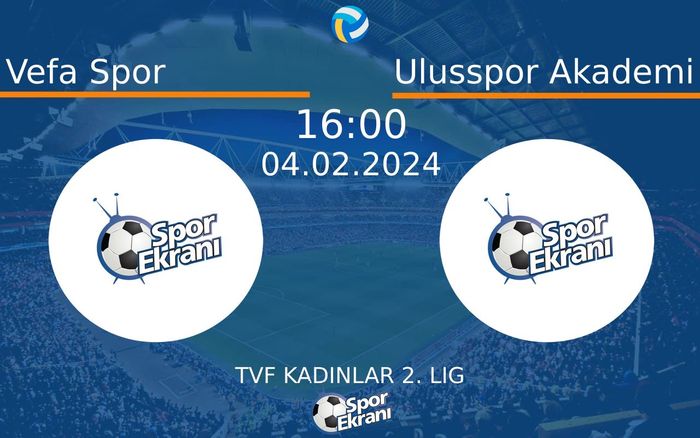 04 Şubat 2024 Vefa Spor vs Ulusspor Akademi maçı Hangi Kanalda Saat Kaçta Yayınlanacak? 04 Şubat 2024 Vefa Spor vs Ulusspor Akademi maçı Hangi Kanalda Saat Kaçta Yayınlanacak?