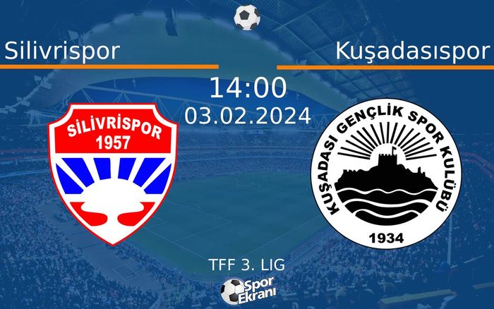 03 Şubat 2024 Silivrispor vs Kuşadasıspor maçı Hangi Kanalda Saat Kaçta Yayınlanacak? 03 Şubat 2024 Silivrispor vs Kuşadasıspor maçı Hangi Kanalda Saat Kaçta Yayınlanacak?