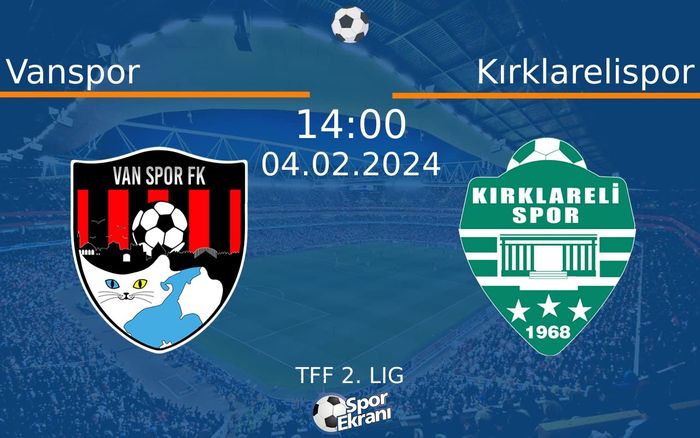 04 Şubat 2024 Vanspor vs Kırklarelispor maçı Hangi Kanalda Saat Kaçta Yayınlanacak? 04 Şubat 2024 Vanspor vs Kırklarelispor maçı Hangi Kanalda Saat Kaçta Yayınlanacak?