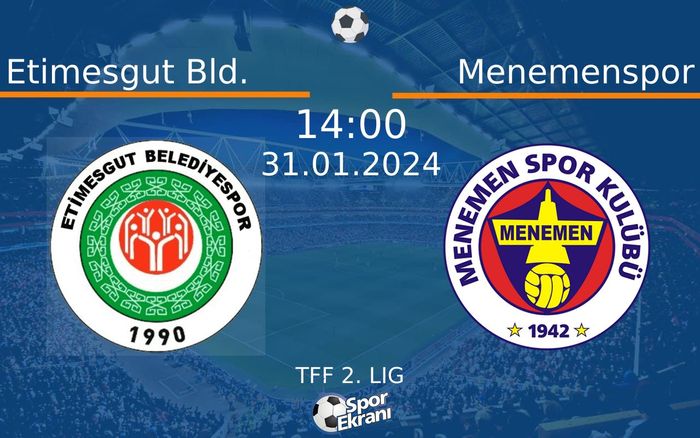 31 Ocak 2024 Etimesgut Bld. vs Menemenspor maçı Hangi Kanalda Saat Kaçta Yayınlanacak? 31 Ocak 2024 Etimesgut Bld. vs Menemenspor maçı Hangi Kanalda Saat Kaçta Yayınlanacak?