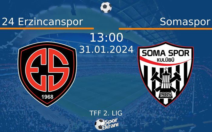 31 Ocak 2024 24 Erzincanspor vs Somaspor maçı Hangi Kanalda Saat Kaçta Yayınlanacak? 31 Ocak 2024 24 Erzincanspor vs Somaspor maçı Hangi Kanalda Saat Kaçta Yayınlanacak?