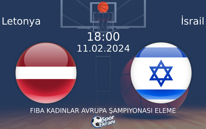 11 Şubat 2024 Letonya vs İsrail maçı Hangi Kanalda Saat Kaçta Yayınlanacak? 11 Şubat 2024 Letonya vs İsrail maçı Hangi Kanalda Saat Kaçta Yayınlanacak?