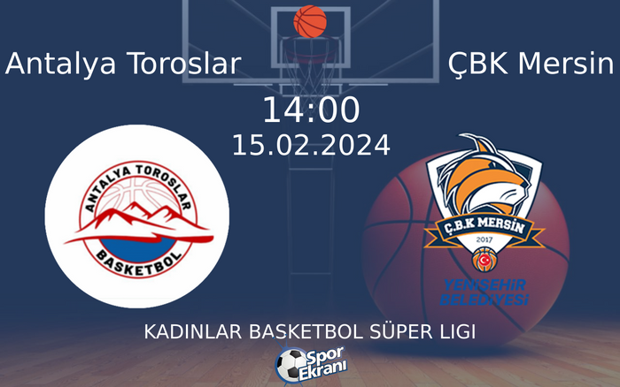 15 Şubat 2024 Antalya Toroslar vs ÇBK Mersin maçı Hangi Kanalda Saat Kaçta Yayınlanacak? 15 Şubat 2024 Antalya Toroslar vs ÇBK Mersin maçı Hangi Kanalda Saat Kaçta Yayınlanacak?